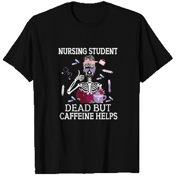 Discover Nursing Student Future nurses In Progress T-Shirts