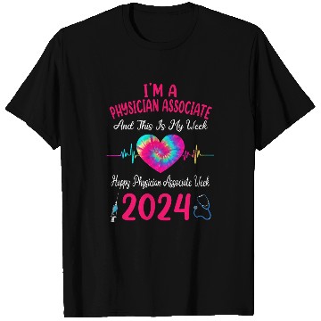 Discover Im A Physician Associate This Is My Week Happy nurses Week T-Shirts