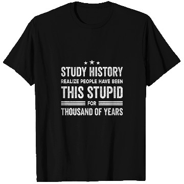 Discover Study History Buff Humor School Student T-Shirts