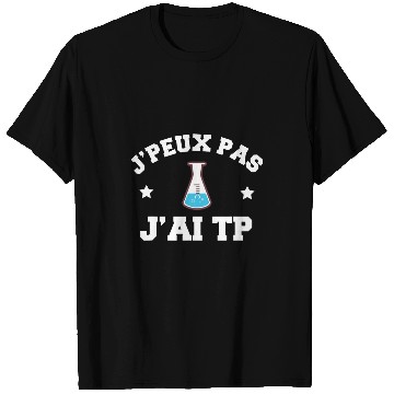Discover JPeux Pas Jai TP University Practical Work Student T-Shirts