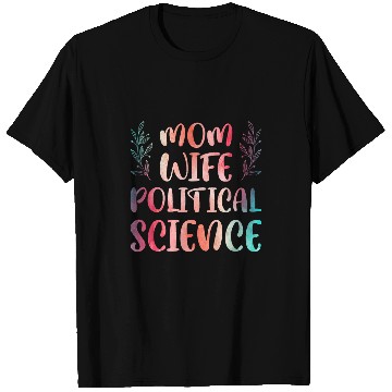 Discover Funny Political Scientist Political Science Pol Sci T-Shirts