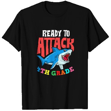 Discover Ready To Attack Fourth Grade Student 4th Grade Teacher T-Shirts