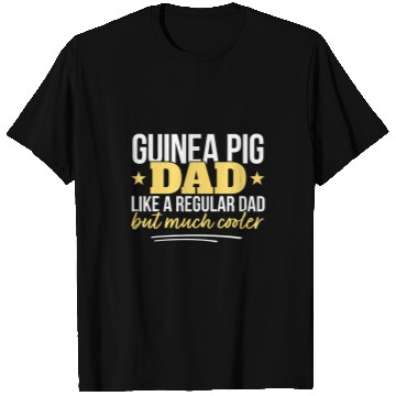Discover Father Guinea Pig Owner Guinea Pig Dad T-Shirts