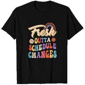 Discover Fresh Outta Schedule Changes School Counselor Back To School T-Shirts