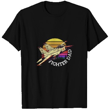 Discover Fighter Dad US Jet Fighter Jet Plane Pilot American Flag T-Shirts