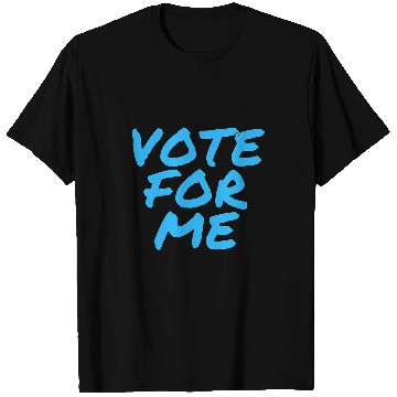 Discover Vote For Me Election Day Student Council Apparel 3 T-Shirts