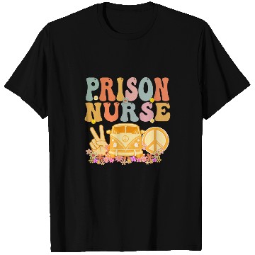 Discover Prison nurses Week Groovy Appreciation Day For Women T-Shirts