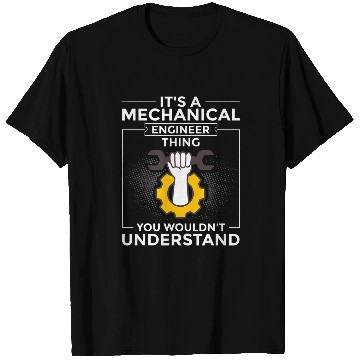 Discover Mechanical Engineering Technology Manager Engineer Student T-Shirts
