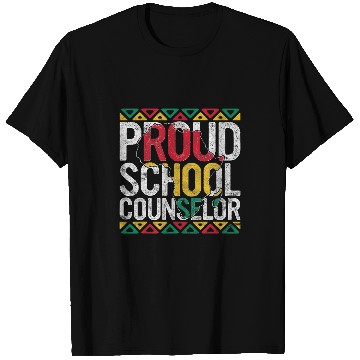 Discover Proud School Counselor Gift Pride Black History Month Pupil 1 T-Shirts
