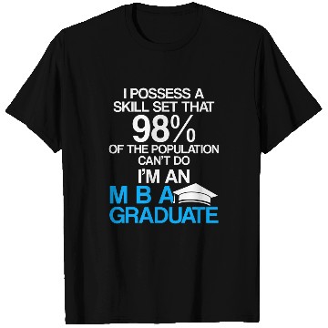 Discover MBA Student Business Degree Graduation 153 T-Shirts
