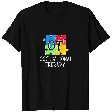 Discover Occupational Therapy OT Occupational Therapist Student T-Shirts