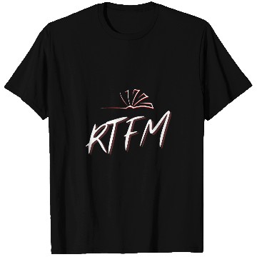 Discover RTFM Read the fuing Manual Programmer Geek T-Shirts