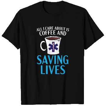 Discover Coffee Paramedic Emergency EMT EMS Caffeinated Health Care T-Shirts