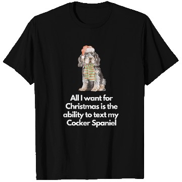 Discover Dog Cocker Spaniel Christmas Cocker Spaniel 3 T-Shirts