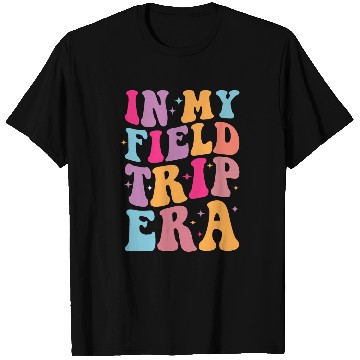 Discover In My Field Trip Era Hippie Teacher Students Retro Groovy T-Shirts