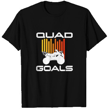 Discover Fun Quad Goals ATV Four Wheeler Quad Bike T-Shirts