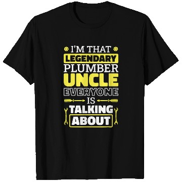 Discover Plumbing Uncle Design for Plumber Worker T-Shirts