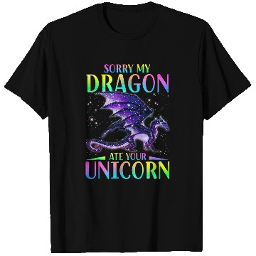 Discover Sorry My Dragon Ate Your Unicorns Funny T-Shirts