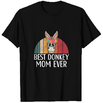 Discover bests Donkey Mom Ever Donkey Lover Accessories T-Shirts