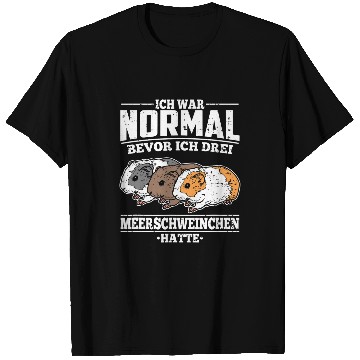 Discover Guinea Pig Ich wars Normal Bevor Ich 3 Guinea Pigs T-Shirts