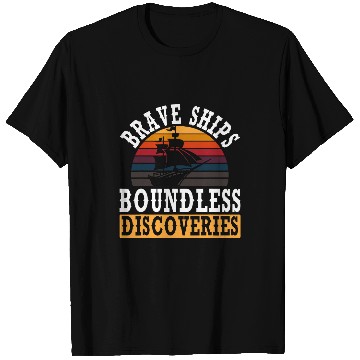 Discover Brave Ships Boundless Discoveries Indigenous Columbus Day T-Shirts