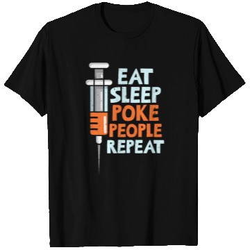 Discover Eat Sleep Poke People Repeat Phlebotomy Phlebotomist Apparel T-Shirts