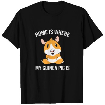 Discover homes Is Where My Guinea Pig T-Shirts