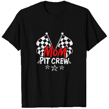 Discover Cool Mothers Day Car Racing Mama Mom Pit Crew T-Shirts