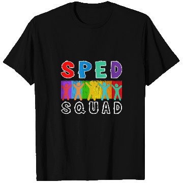Discover Sped Squad Special Education Teacher SPED Teachers Student T-Shirts