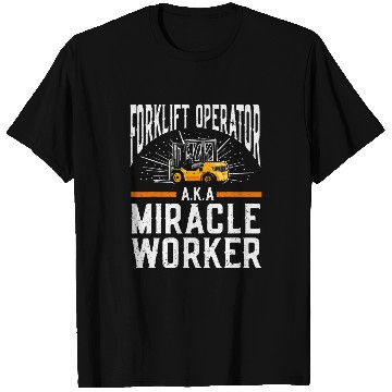 Discover Forklift Certified Forklift Operator Forklift T-Shirts