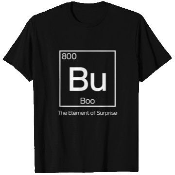Discover Boo the Element of Surprise Funny Science Halloween T-Shirts