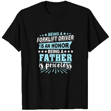 Discover Fork Lift Truck Forklift Operator Dad T-Shirts
