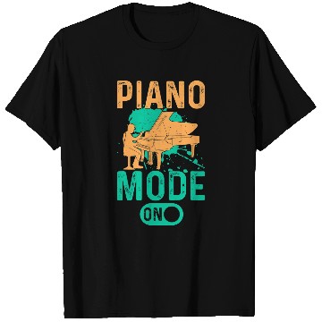 Discover Funny Piano Music Lover Pianist Player Piano Mode On T-Shirts