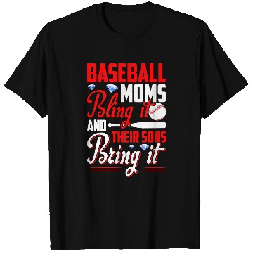 Discover Sport Baseball Moms Bling It And Their Sons Bring It T-Shirts
