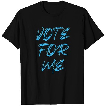 Discover Vote For Me Election Day Student Council Apparel 4 T-Shirts