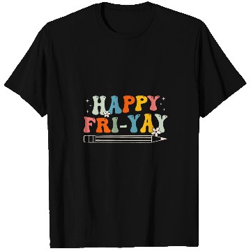 Discover Friyay Teacher Happy Friday Weekend Funny Teacher T-Shirts