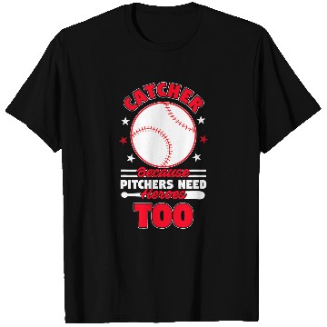 Discover Sport Baseball Catcher Because Pitchers Need Heroes Too Softball T-Shirts