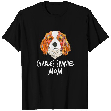 Discover Cavalier King Charles Spaniel Pet Mom Funny T-Shirts