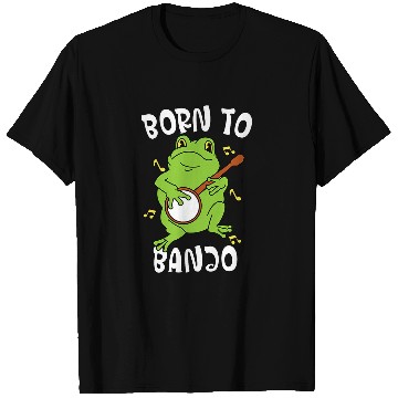 Discover Funny Banjo Frog Toad Playing Banjo Funny Frog Quote T-Shirts