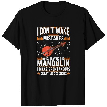 Discover Funny Mandolin Creative Decisions Mandolinist 6 T-Shirts