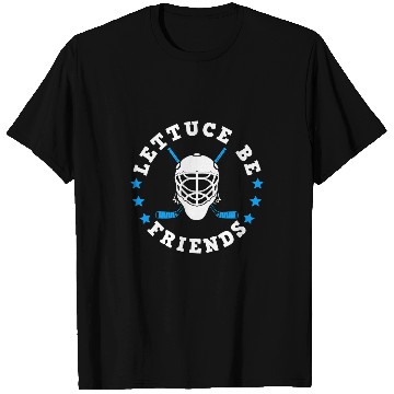 Discover Sport Hockey Lettuce Be Friends Player Team T-Shirts
