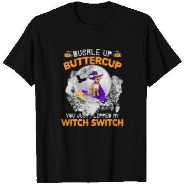 Discover Chihuahua Pet Just Flipped My Witch Switch 103 paw T-Shirts