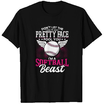 Discover Sport Softball Dont let the Pretty Face Fool you Im A Softball Beast 9 T-Shirts
