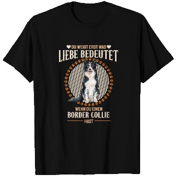 Discover Border Collie Pet Love means a border collie 1 1 T-Shirts
