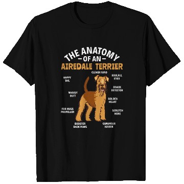 Discover Airedale Terrier Pet Lover Anatomy of an Dog T-Shirts