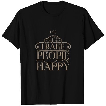 Discover I Bake People Happy Croissant Baker Baking Lover Men Women T-Shirts