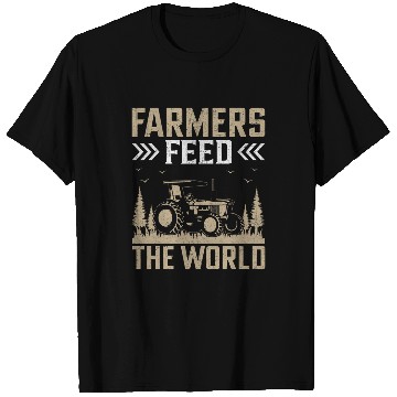 Discover Farmers Feed The World I Farmer T-Shirts