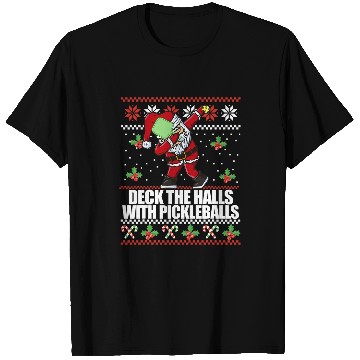 Discover Sport Pickleball DECK THE HALLS PICKLE BALLS Ugly Christmas Pickleball Memes T-Shirts