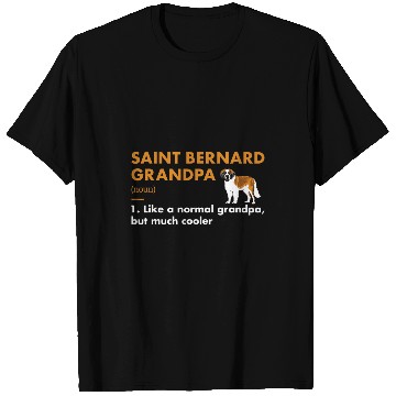 Discover Dog Saint Bernard Grandpa Definition T-Shirts