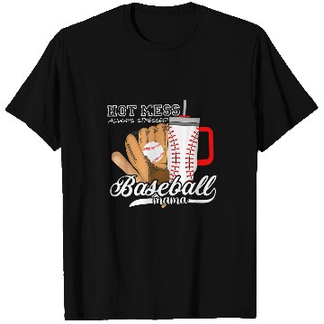 Discover Sport Baseball Mama Hot Mess Always Stressed Game Day T-Shirts
